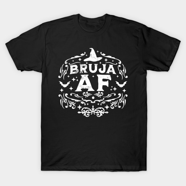 Bruja AF Bruja Vibes Mexican Witch Halloween Retro Vintage T-Shirt by OrangeMonkeyArt